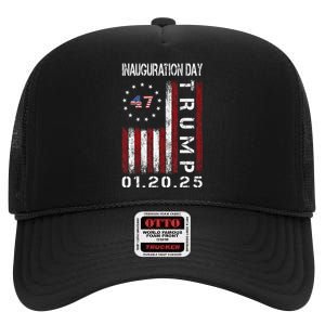 Donald Trump Inauguration Day 2025 47th President Usa Flag Gift High Crown Mesh Back Trucker Hat