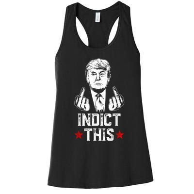 Donald Trump Indict This Political Arrest For Republican Women's Racerback Tank