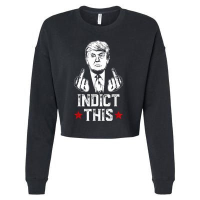 Donald Trump Indict This Political Arrest For Republican Cropped Pullover Crew