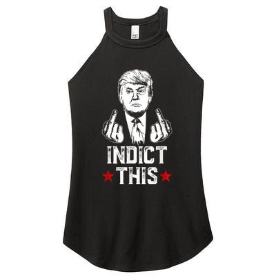 Donald Trump Indict This Political Arrest For Republican Women's Perfect Tri Rocker Tank