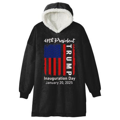 Donald Trump Inauguration Day 2025 47th President 47 Us Flag Hooded Wearable Blanket