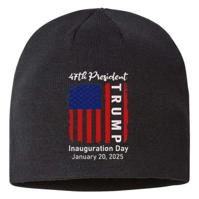 Donald Trump Inauguration Day 2025 47th President 47 Us Flag Sustainable Beanie