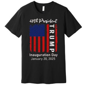 Donald Trump Inauguration Day 2025 47th President 47 Us Flag Premium T-Shirt