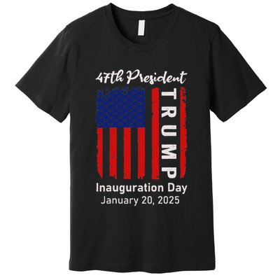 Donald Trump Inauguration Day 2025 47th President 47 Us Flag Premium T-Shirt