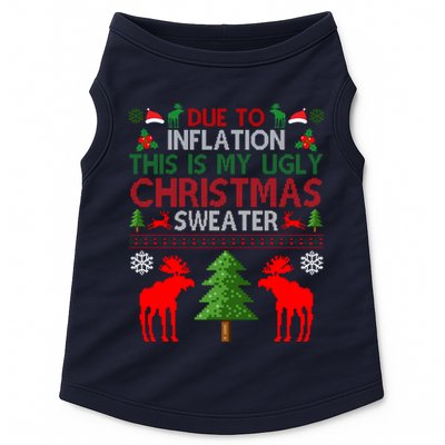 Due To Inflation This Is My Ugly Christmas Sweater Funny Holiday Doggie Tank