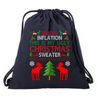 Due To Inflation This Is My Ugly Christmas Sweater Funny Holiday Drawstring Bag