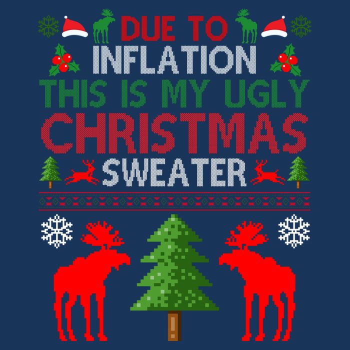 Due To Inflation This Is My Ugly Christmas Sweater Funny Holiday 16 in Basic Backpack
