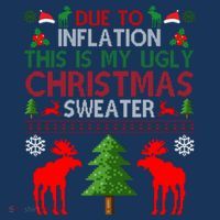 Due To Inflation This Is My Ugly Christmas Sweater Funny Holiday Cooling Performance Long Sleeve Crew