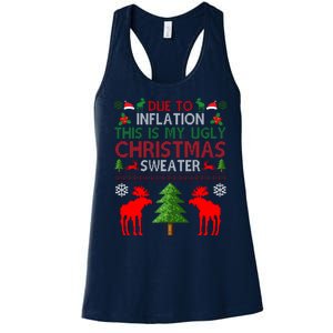 Due To Inflation This Is My Ugly Christmas Sweater Funny Holiday Women's Racerback Tank