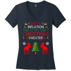 Due To Inflation This Is My Ugly Christmas Sweater Funny Holiday Women's V-Neck T-Shirt