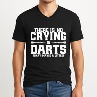 Darts There Is No Crying In Darts Dart Players V-Neck T-Shirt