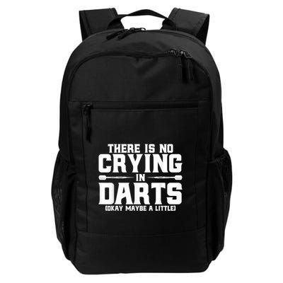 Darts There Is No Crying In Darts Dart Players Daily Commute Backpack