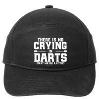 Darts There Is No Crying In Darts Dart Players 7-Panel Snapback Hat