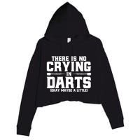 Darts There Is No Crying In Darts Dart Players Crop Fleece Hoodie