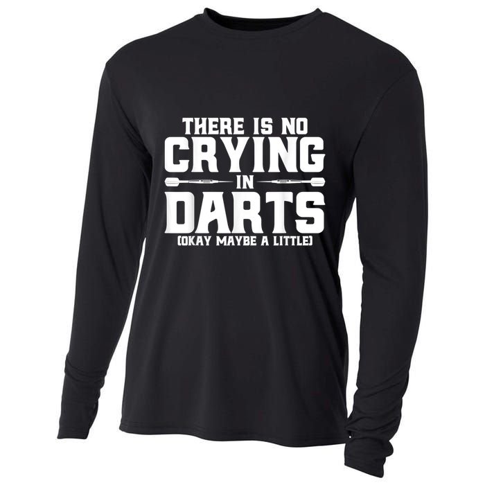 Darts There Is No Crying In Darts Dart Players Cooling Performance Long Sleeve Crew