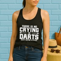 Darts There Is No Crying In Darts Dart Players Womens Tank Top
