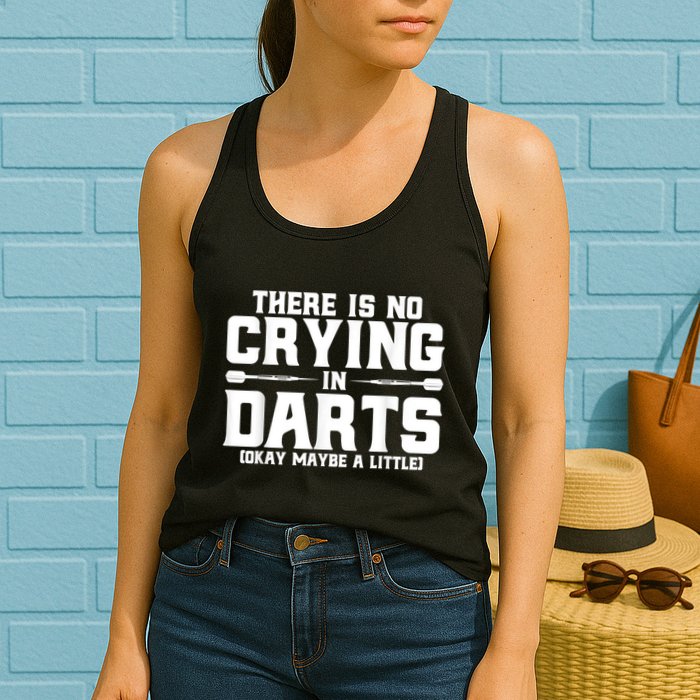 Darts There Is No Crying In Darts Dart Players Womens Tank Top