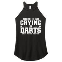 Darts There Is No Crying In Darts Dart Players Women's Perfect Tri Rocker Tank