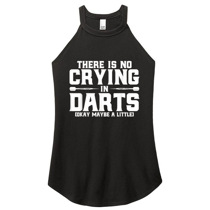 Darts There Is No Crying In Darts Dart Players Women's Perfect Tri Rocker Tank