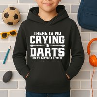 Darts There Is No Crying In Darts Dart Players Kids Hoodie
