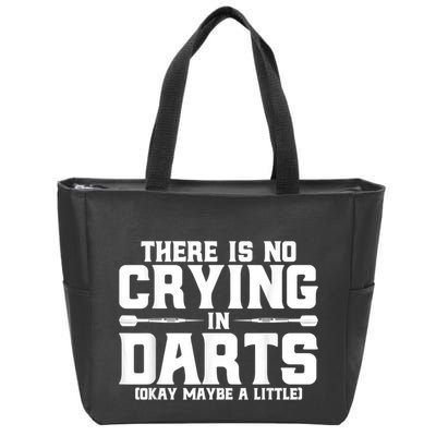 Darts There Is No Crying In Darts Dart Players Zip Tote Bag
