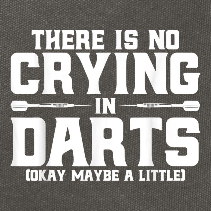 Darts There Is No Crying In Darts Dart Players Cotton Canvas Backpack