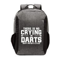 Darts There Is No Crying In Darts Dart Players Vector Backpack