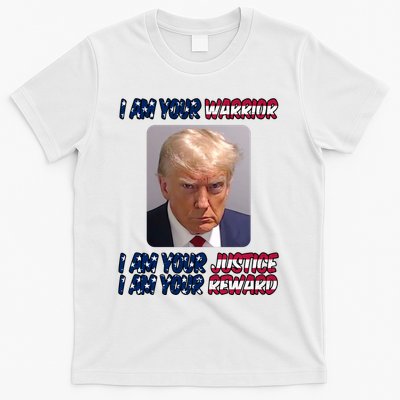 Donald Trump I Am Your Warrior I Am Your Justice I Am Your Reward T-Shirt