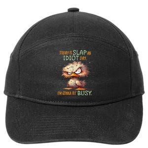 Duck Today Is Slap An Idiot Day I’M Gonna Be Busy 7-Panel Snapback Hat