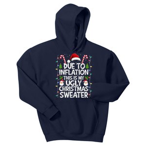 Due To Inflation This Is My Ugly Sweater Family Christmas Kids Hoodie