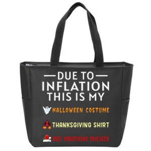 Due To Inflation This Is My Funny Halloween Costume Zip Tote Bag