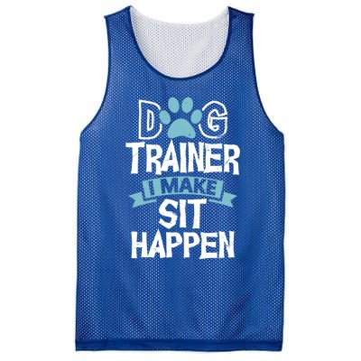 Dog Trainer I Make Sit Happen Funny Pet Training Gift Mesh Reversible Basketball Jersey Tank