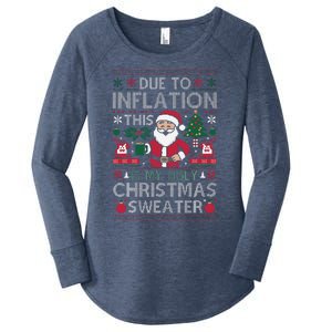 Due To Inflation This Is My Ugly Sweater For Christmas Women's Perfect Tri Tunic Long Sleeve Shirt