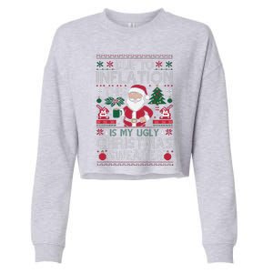 Due To Inflation This Is My Ugly Sweater For Christmas Cropped Pullover Crew