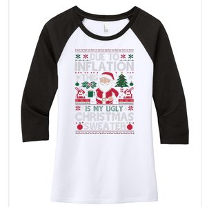 Due To Inflation This Is My Ugly Sweater For Christmas Women's Tri-Blend 3/4-Sleeve Raglan Shirt