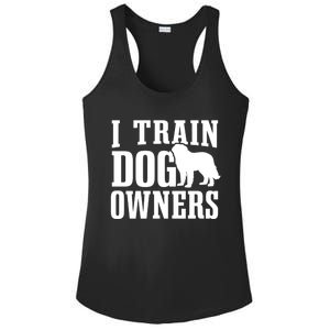 Dog Trainer I Train Dog Owners Dog Training Great Gift Ladies PosiCharge Competitor Racerback Tank