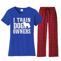 Dog Trainer I Train Dog Owners Dog Training Great Gift Women's Flannel Pajama Set