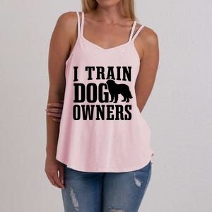 Dog Trainer I Train Dog Owners Dog Training Great Gift Women's Strappy Tank