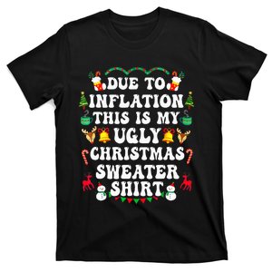 Due To Inflation This Is My Ugly Sweater For Christmas Funny T-Shirt