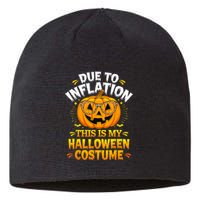 Due To Inflation This Is My Halloween Custome Pumpkin Funny Sustainable Beanie