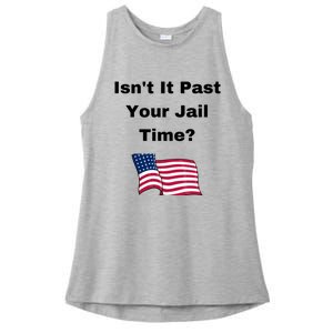 Donald Trump Isn’T It Past Your Jail Time Ladies PosiCharge Tri-Blend Wicking Tank