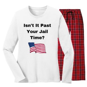 Donald Trump Isn’T It Past Your Jail Time Women's Long Sleeve Flannel Pajama Set 