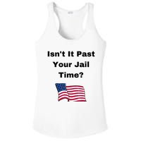 Donald Trump Isn’T It Past Your Jail Time Ladies PosiCharge Competitor Racerback Tank