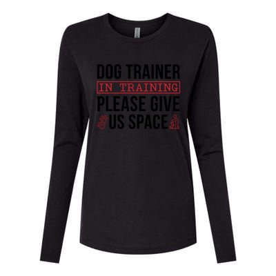 Dog Trainer In Training Dog Training Meaningful Gift Womens Cotton Relaxed Long Sleeve T-Shirt