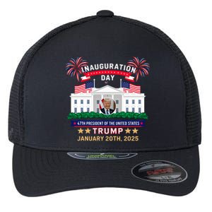 Donald Trump Inauguration Day 2025 47th President 47 Us Flag Flexfit Unipanel Trucker Cap