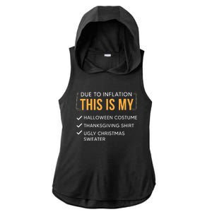 Due To Inflation This Is My Christmas Costume Funny Ladies PosiCharge Tri-Blend Wicking Draft Hoodie Tank