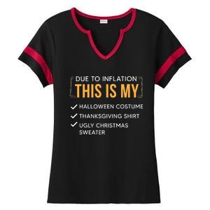 Due To Inflation This Is My Christmas Costume Funny Ladies Halftime Notch Neck Tee