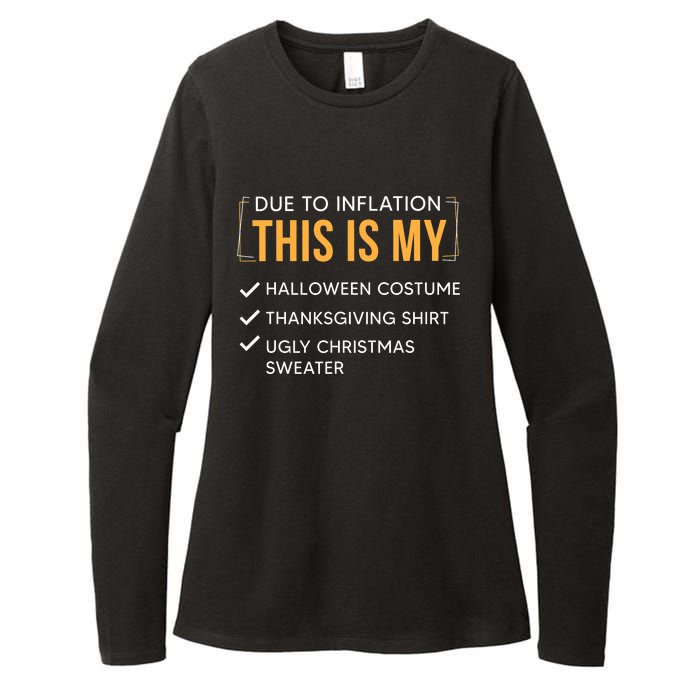 Due To Inflation This Is My Christmas Costume Funny Womens CVC Long Sleeve Shirt