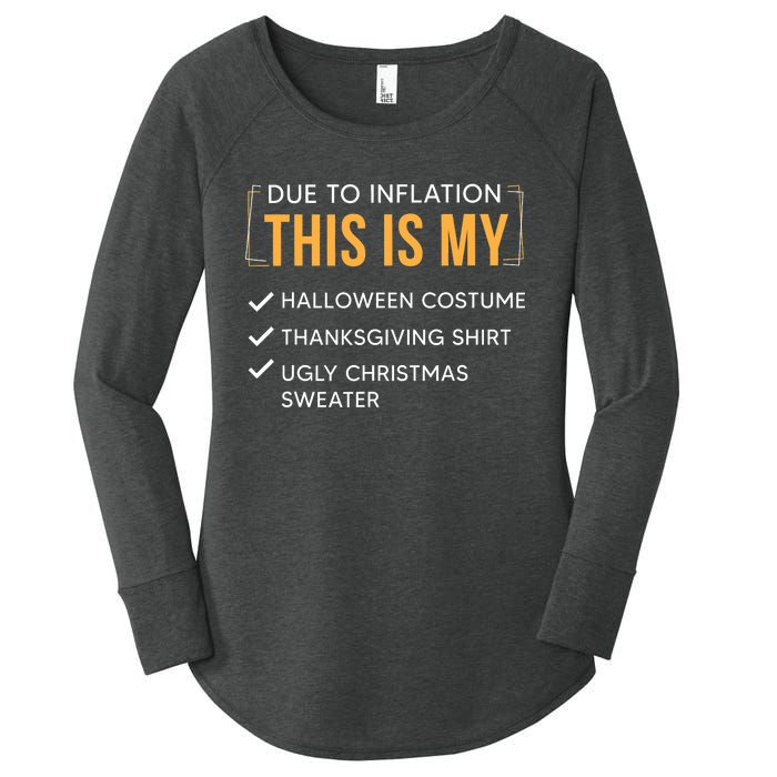 Due To Inflation This Is My Christmas Costume Funny Women's Perfect Tri Tunic Long Sleeve Shirt