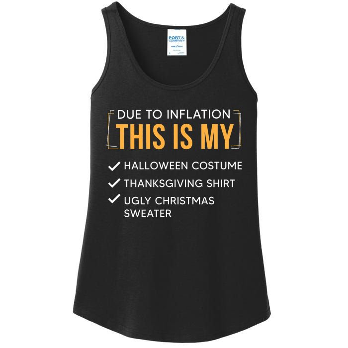 Due To Inflation This Is My Christmas Costume Funny Ladies Essential Tank